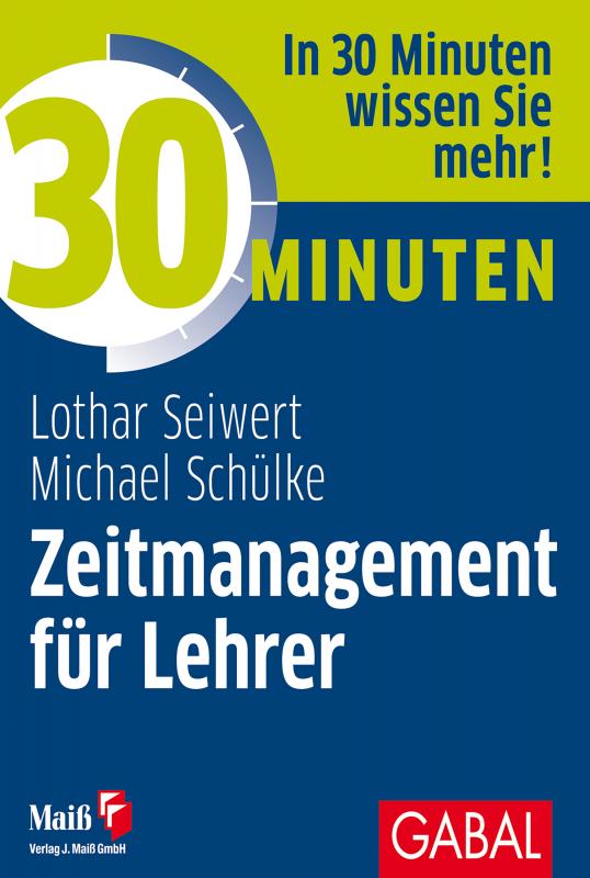 Cover-Bild 30 Minuten Zeitmanagement für Lehrer