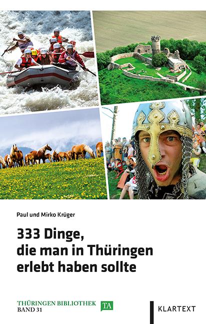 Cover-Bild 333 Dinge, die man in Thüringen erlebt haben sollte