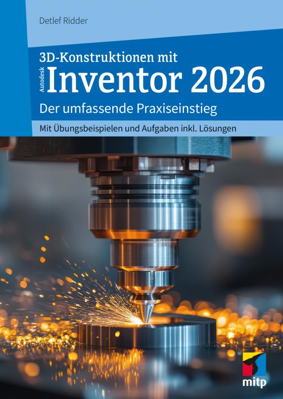 Cover-Bild 3D-Konstruktionen mit Autodesk Inventor 2026