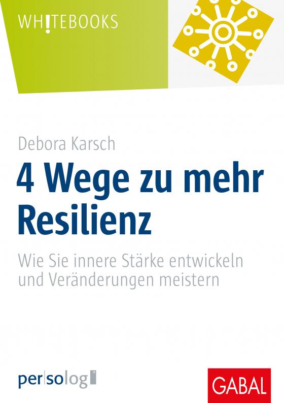 Cover-Bild 4 Wege zu mehr Resilienz
