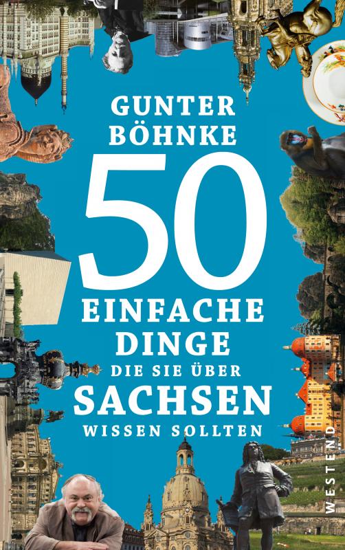 Cover-Bild 50 einfache Dinge, die Sie über Sachsen wissen sollten