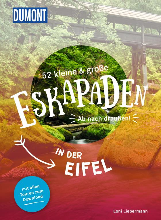 Cover-Bild 52 kleine & große Eskapaden in der Eifel