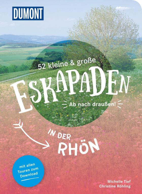 Cover-Bild 52 kleine & große Eskapaden in der Rhön