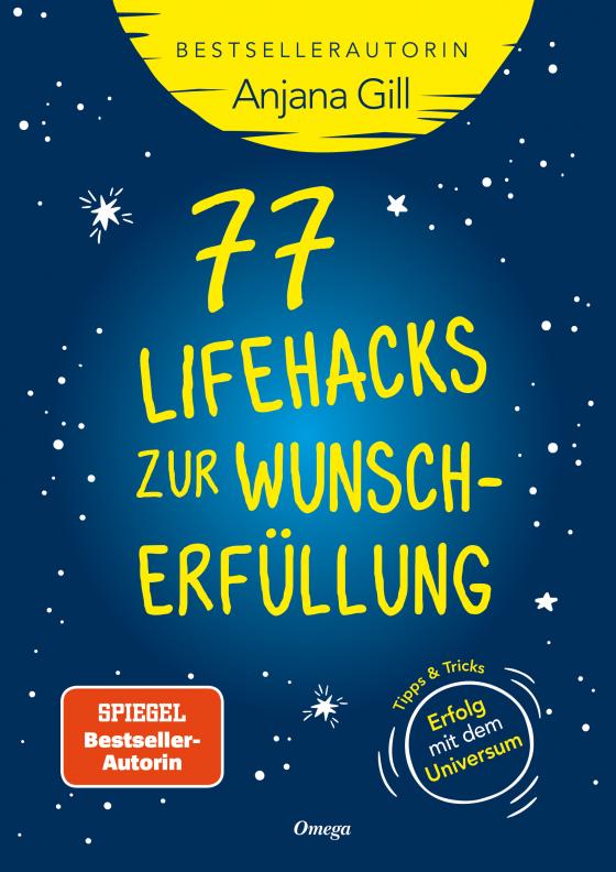 Cover-Bild 77 Lifehacks zur Wunscherfüllung