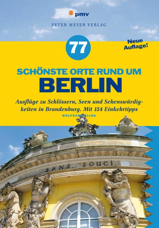 Cover-Bild 77 schönste Orte rund um Berlin