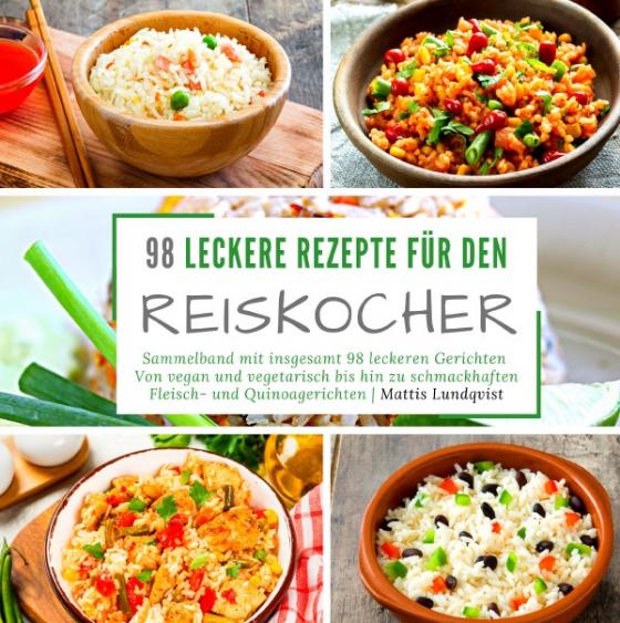 Cover-Bild 98 leckere Rezepte für den Reiskocher
