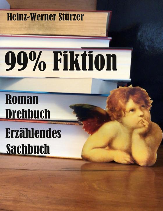 Cover-Bild 99 % Fiktion