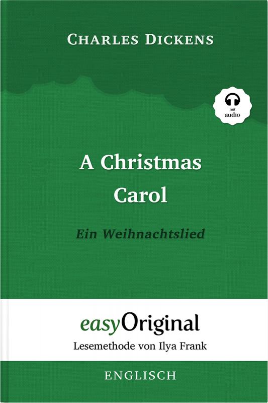 Cover-Bild A Christmas Carol / Ein Weihnachtslied Softcover (Buch + MP3 Audio-CD) - Lesemethode von Ilya Frank - Zweisprachige Ausgabe Englisch-Deutsch