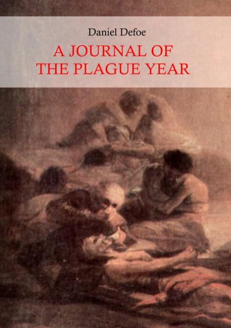 Cover-Bild A Journal of the Plague Year (Illustrated)