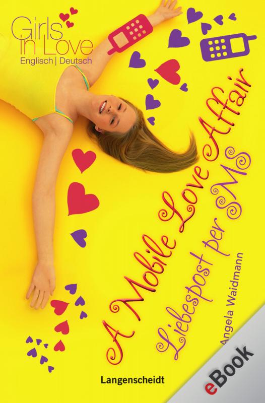 Cover-Bild A Mobile Love Affair - Liebespost per SMS