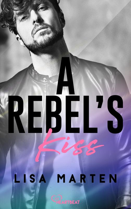 Cover-Bild A Rebel's Kiss
