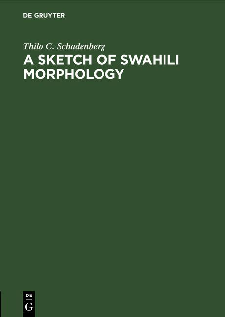 Cover-Bild A Sketch of Swahili Morphology