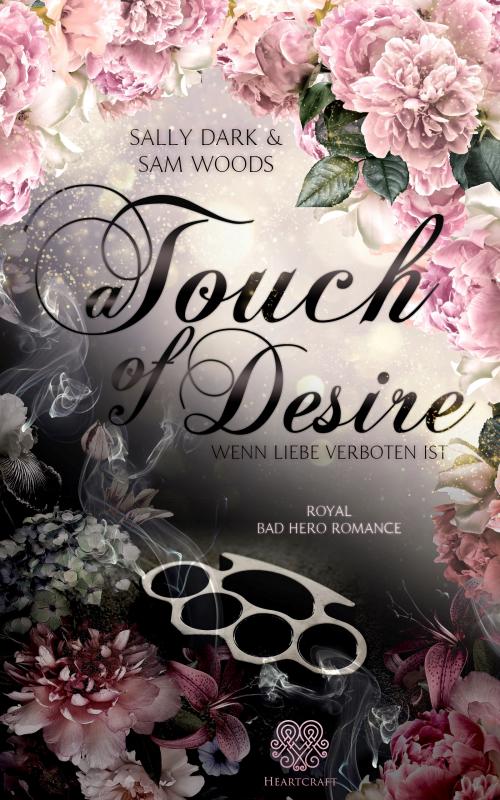 Cover-Bild A Touch of Desire - Wenn Liebe verboten ist (Band 1)