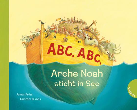 Cover-Bild Abc, Abc, Arche Noah sticht in See (Pappbilderbuchausgabe)