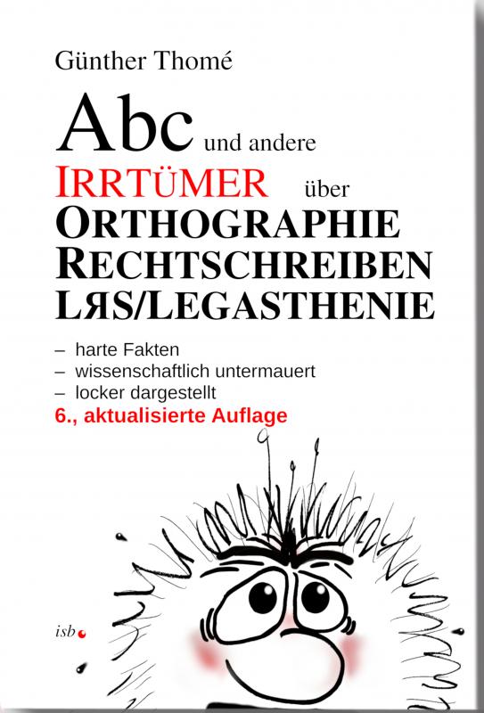 Cover-Bild Abc und andere Irrtümer über Orthographie, Rechtschreiben, LRS/Legasthenie