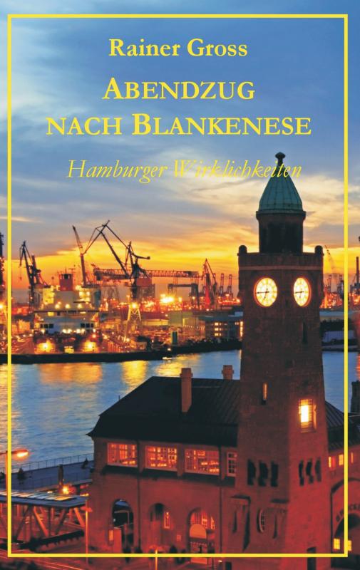Cover-Bild Abendzug nach Blankenese