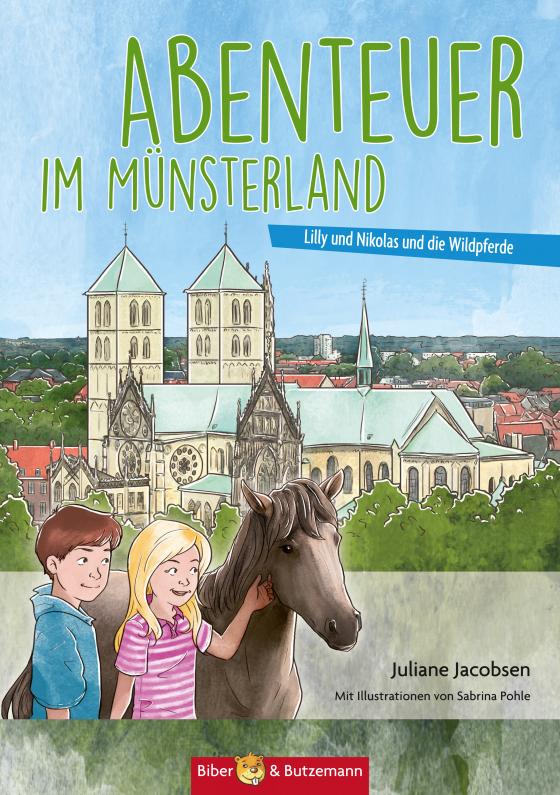 Cover-Bild Abenteuer im Münsterland - Lilly, Nikolas und die Wildpferde
