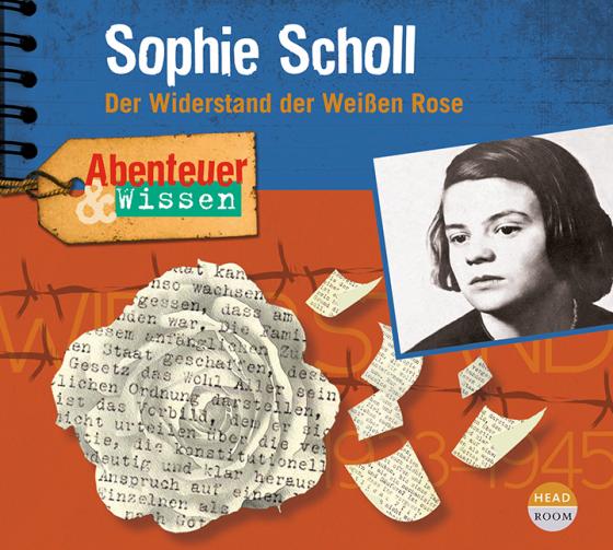 Cover-Bild Abenteuer & Wissen: Sophie Scholl