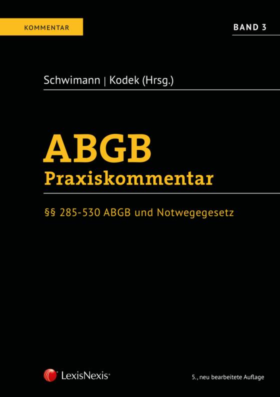 Cover-Bild ABGB Praxiskommentar / ABGB Praxiskommentar - Band 3, 5.Auflage