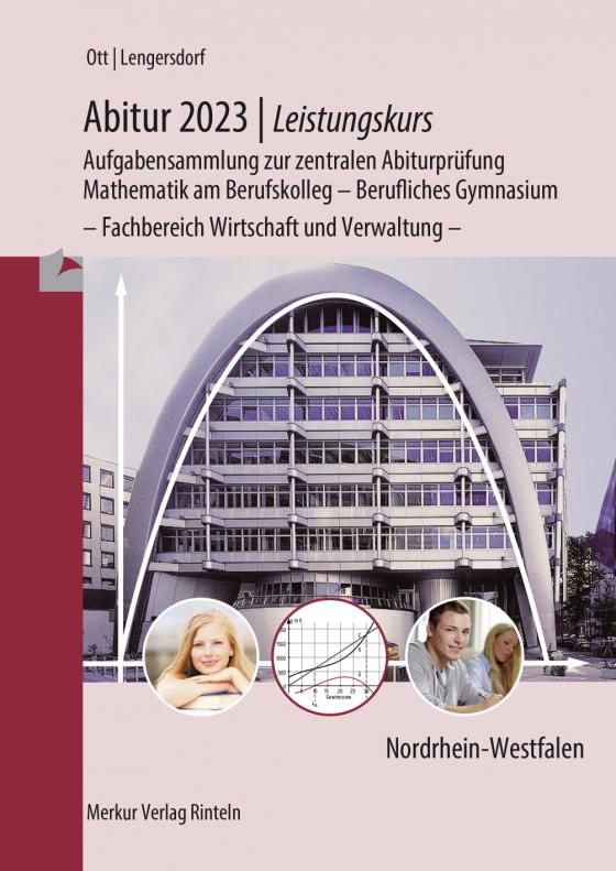 Cover-Bild Abitur 2023 - Leistungskurs - Aufgabensammlung zur zentralen Abiturprüfung