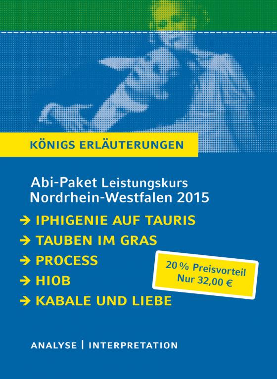 Cover-Bild Abitur Nordrhein-Westfalen 2015 Leistungskurs – Königs Erläuterungen Paket.