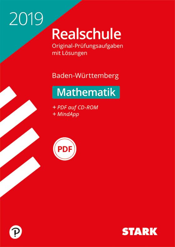 Cover-Bild Abschlussprüfung Realschule Baden-Württemberg 2019 - Mathematik, mit CD-ROM