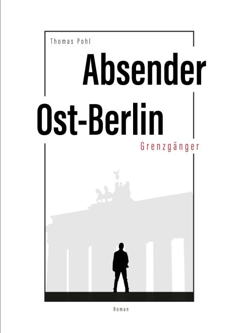 Cover-Bild Absender Ost-Berlin