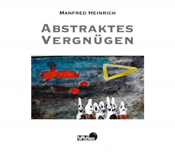 Cover-Bild Abstraktes Vergnügen