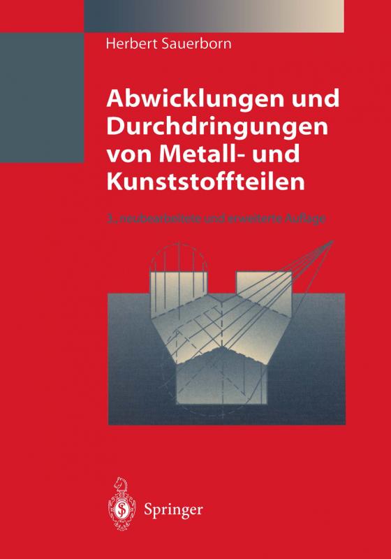 Cover-Bild Abwicklungen und Durchdringungen von Metall- und Kunststoffteilen