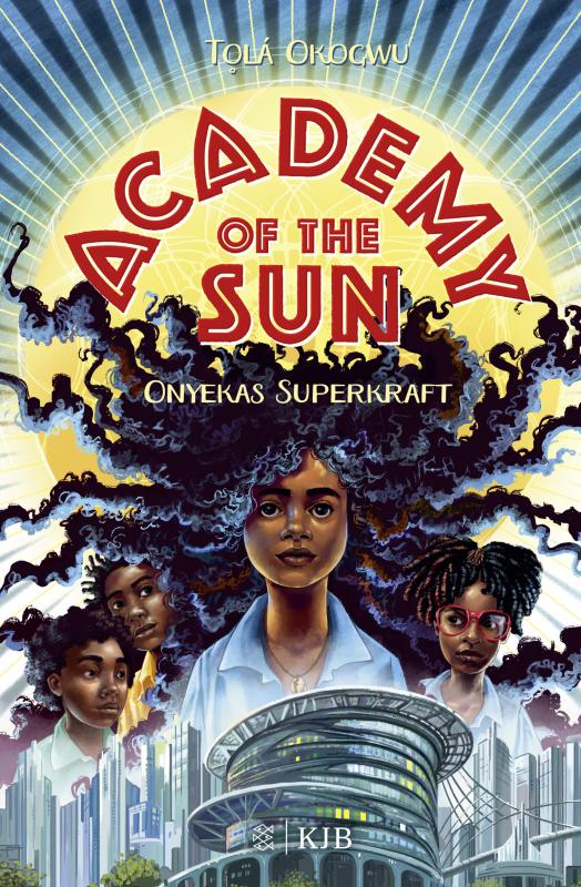 Cover-Bild Academy of the Sun – Onyekas Superkraft