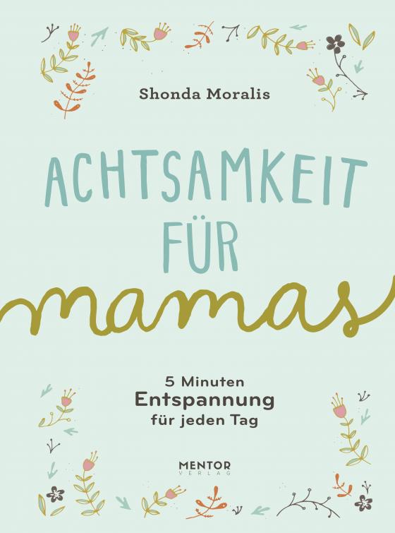 Cover-Bild Achtsamkeit für Mamas