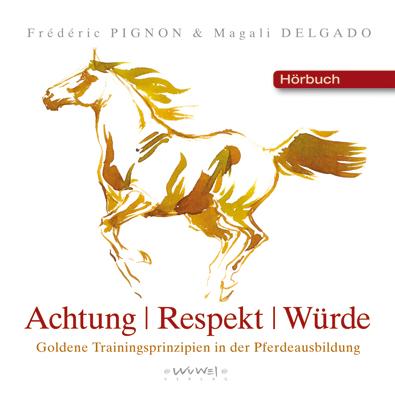 Cover-Bild Achtung Respekt Würde (Hörbuch)