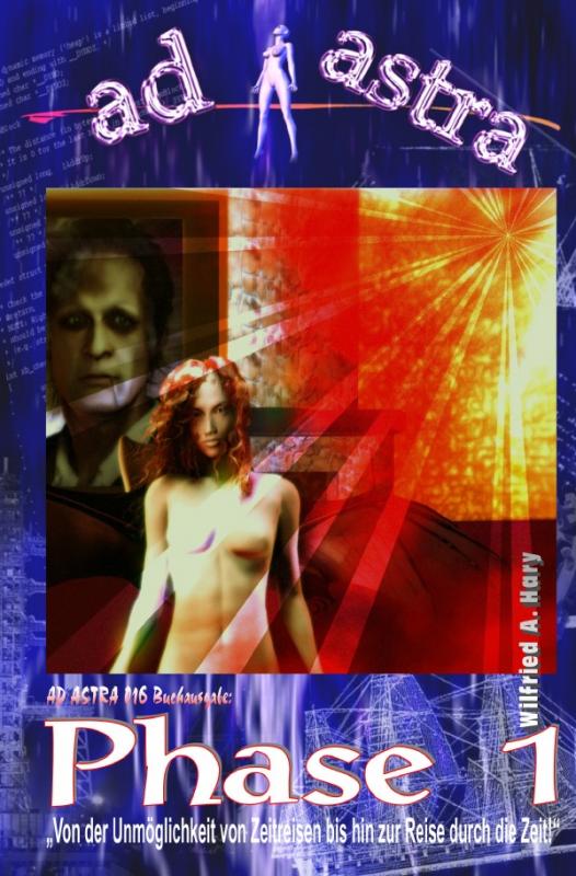 Cover-Bild AD ASTRA Buchausgabe / AD ASTRA 016 Buchausgabe: Phase 1