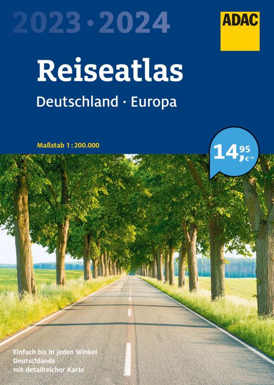 Cover-Bild ADAC Reiseatlas 2023/2024 Deutschland 1:200.000, Europa 1:4,5 Mio.