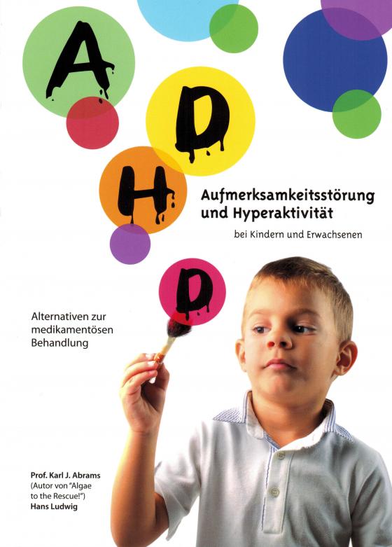 Cover-Bild ADHD - Aufmerksamkeitsstörungen und Hyperaktivität bei Kindern und Erwachsenen