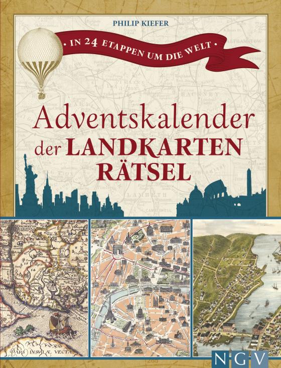 Cover-Bild Adventskalender der Landkartenrätsel. In 24 Etappen um die Welt