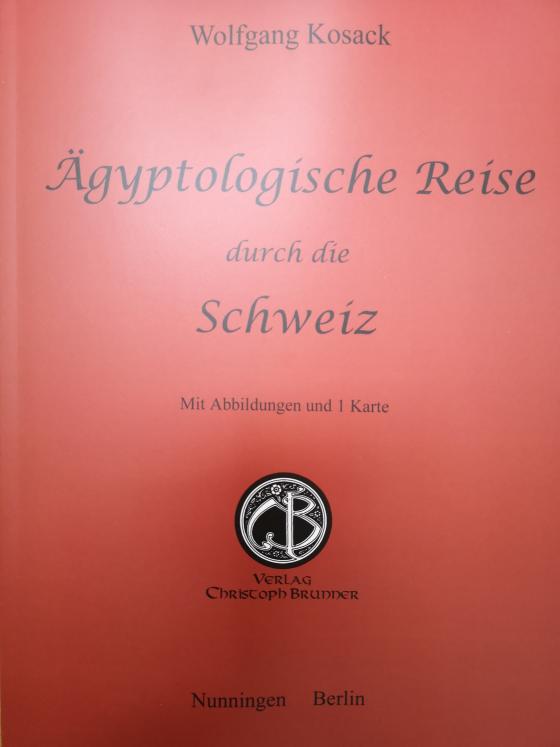 Cover-Bild Aegyptologische Reise durch die Schweiz