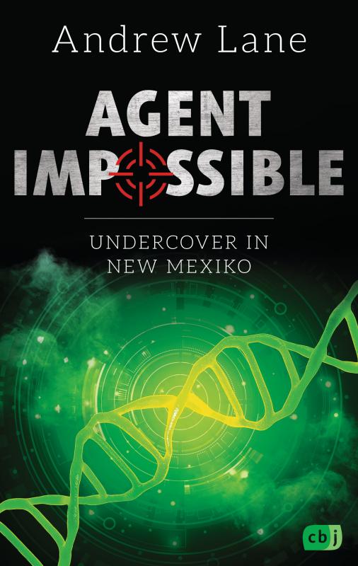 Cover-Bild AGENT IMPOSSIBLE - Undercover in New Mexico