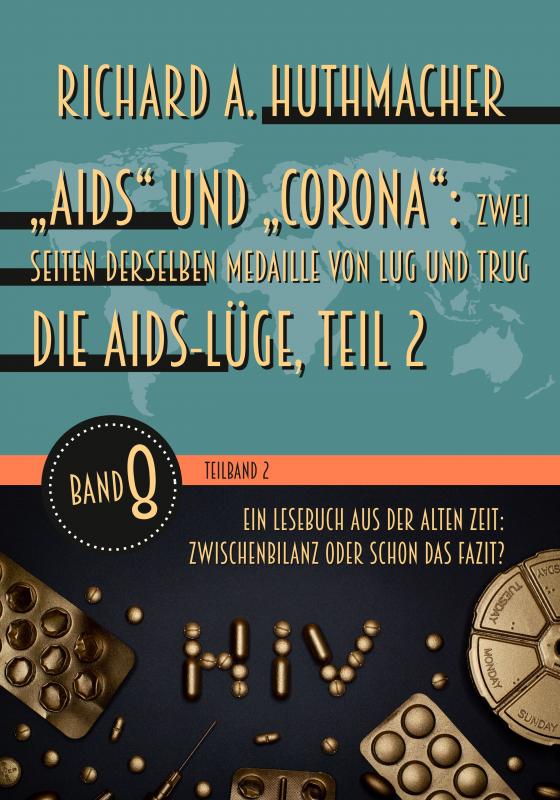 Cover-Bild „Aids“ und „Corona“: Zwei Seiten derselben Medaille von Lug und Trug (Teilband 2)