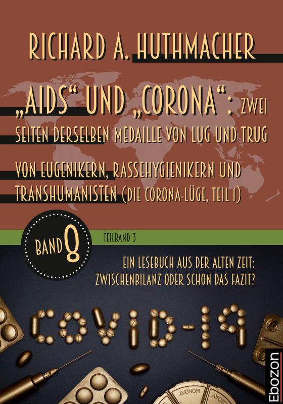 Cover-Bild „Aids“ und „Corona“: Zwei Seiten derselben Medaille von Lug und Trug (Teilband 3)