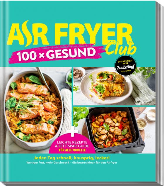 Cover-Bild AIR FRYER 100 x Gesund