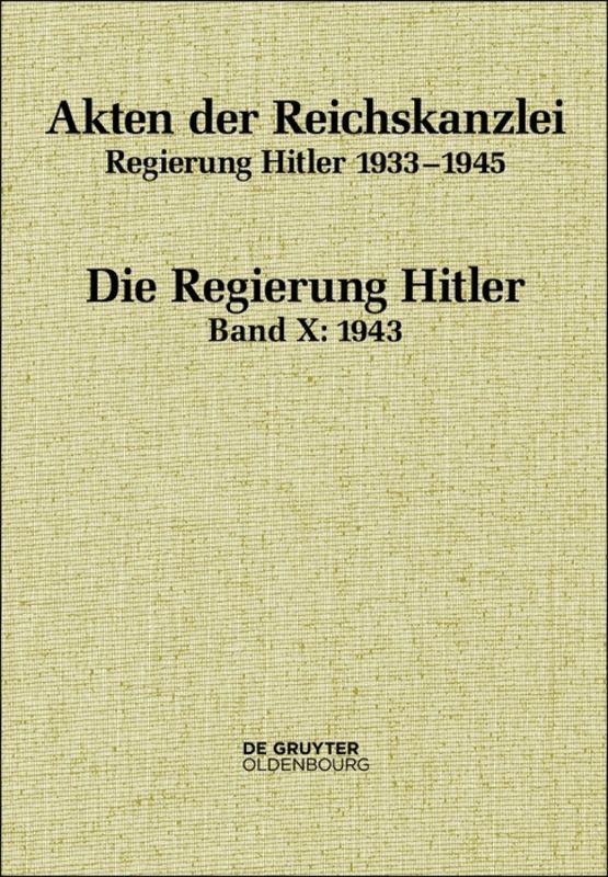 Cover-Bild Akten der Reichskanzlei, Regierung Hitler 1933-1945 / 1943