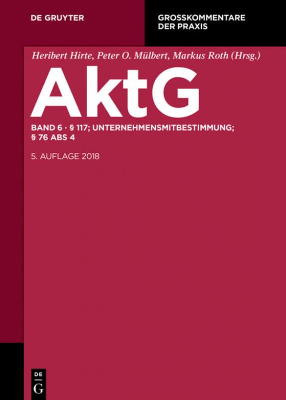 Cover-Bild Aktiengesetz / § 117; MitbestR; Nachtrag § 76 Abs 4