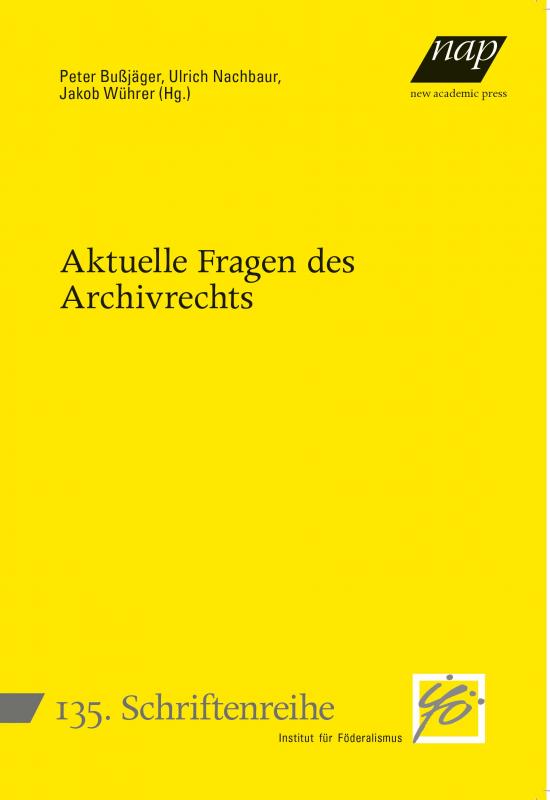 Cover-Bild Aktuelle Fragen des Archivrechts
