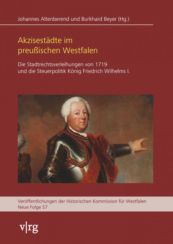 Cover-Bild Akzisestädte im preußischen Westfalen