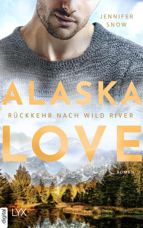 Cover-Bild Alaska Love - Rückkehr nach Wild River