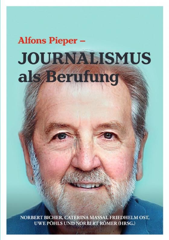 Cover-Bild Alfons Pieper - Journalismus als Berufung