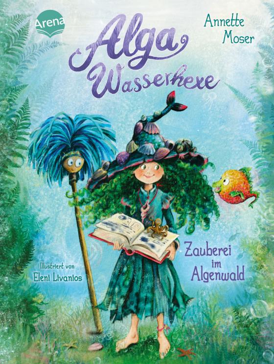 Cover-Bild Alga Wasserhexe (1). Zauberei im Algenwald