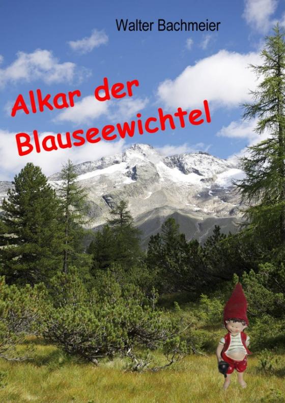 Cover-Bild Alkar der Blauseewichtel Band 1