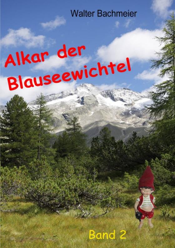 Cover-Bild Alkar der Blauseewichtel Band 2